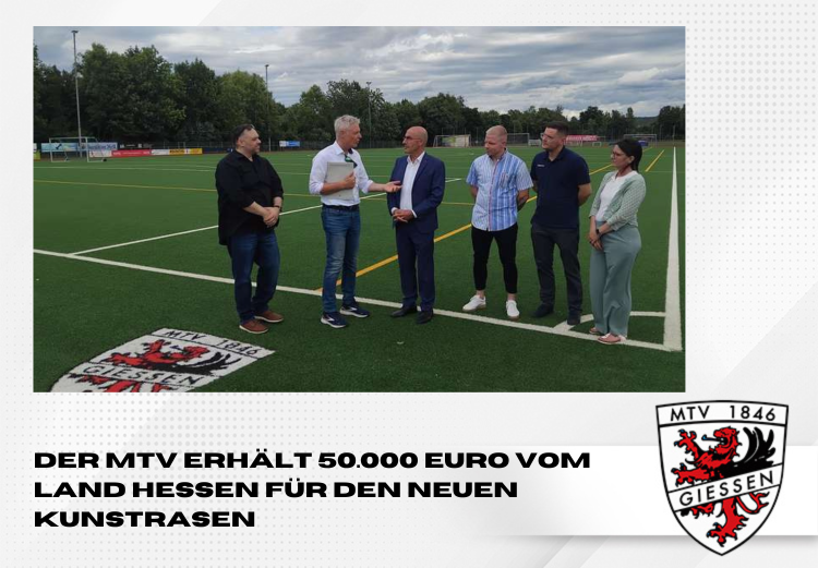 Der MTV erhält 50.000€ vom Land Hessen für den neuen Kunstrasen